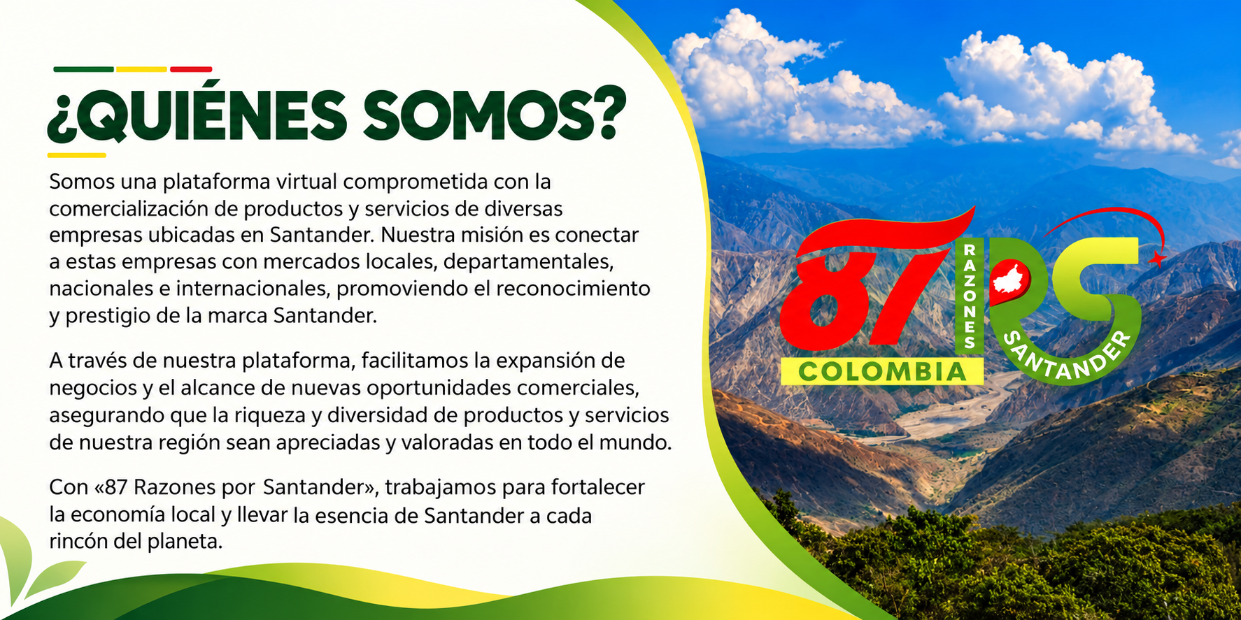 Quiénes somos 87 Razones por Santander